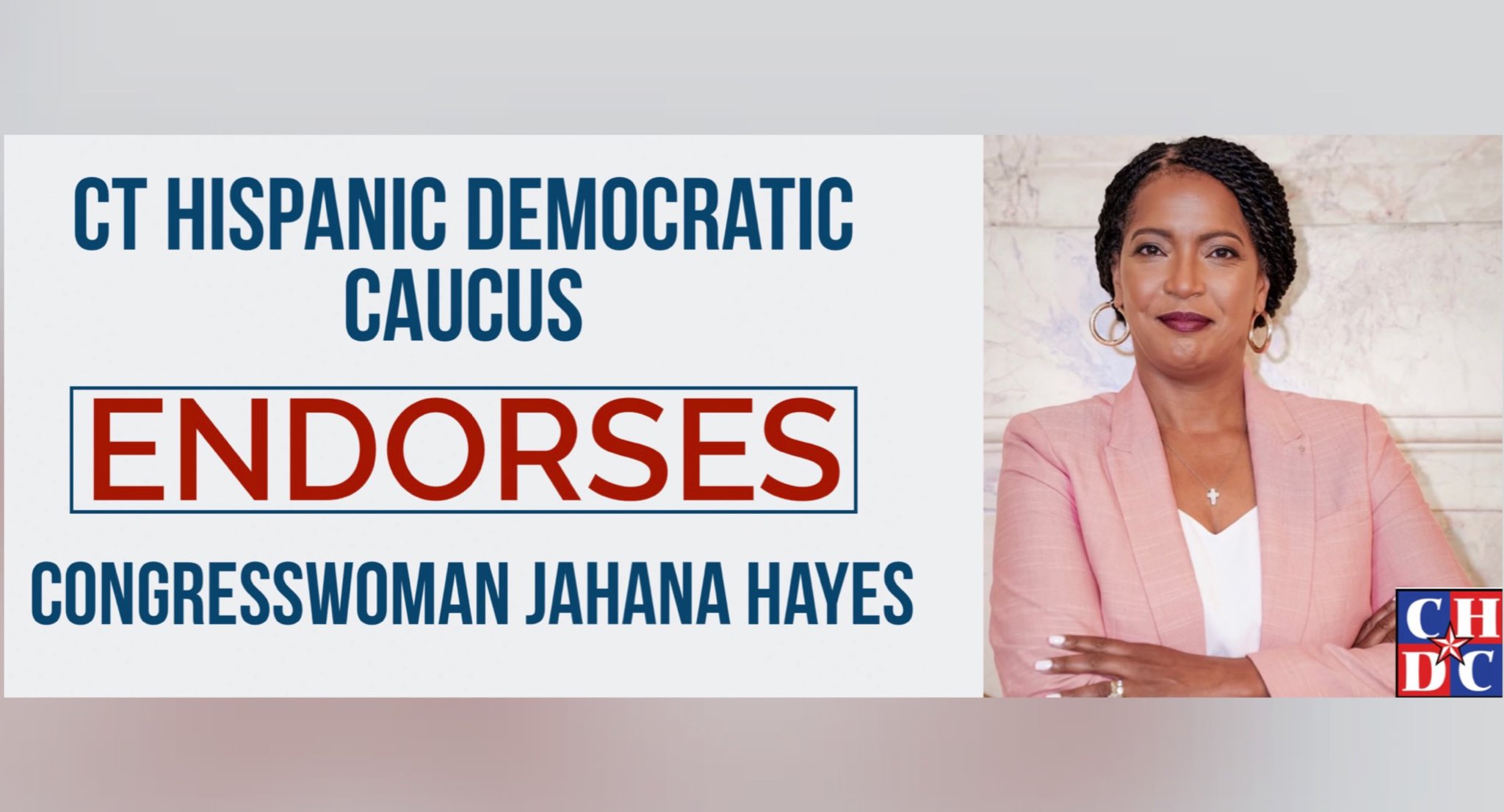 CT Hispanic Democratic Caucus Endorsement